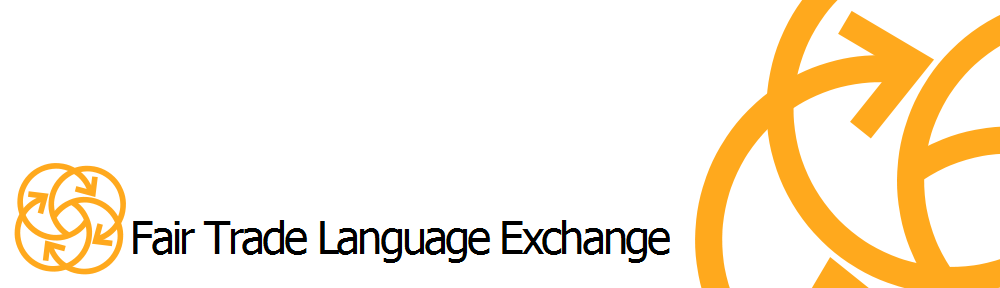 Fair Trade Language Exchange